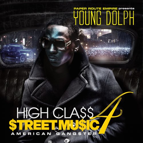 High Class Street Music 4: American Gangster