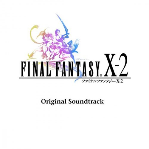 FINAL FANTASY X-2 (Original Soundtrack)