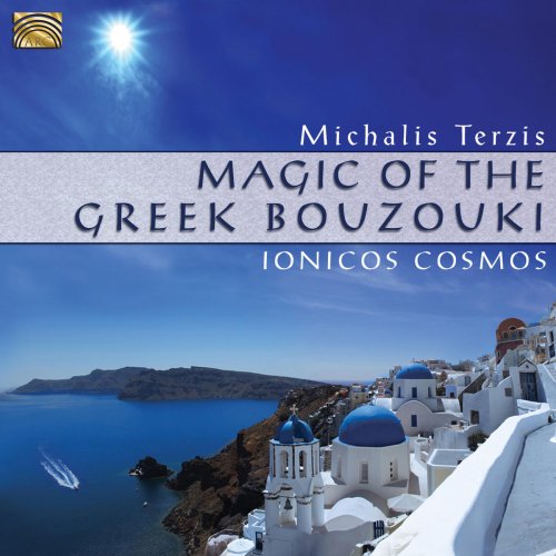 Magic of the Greek Bouzouki - Ionicos Cosmos