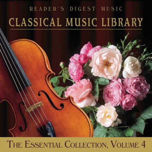 Classical Music Library: The Essential Collection, Vol. 4