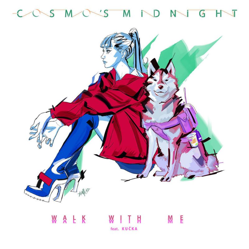 Cosmos Midnight Feat Kučka Walk With Me Lyrics Musixmatch - 