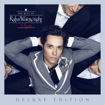 Rufus Wainwright - Cigarettes and Chocolate Milk Lyrics