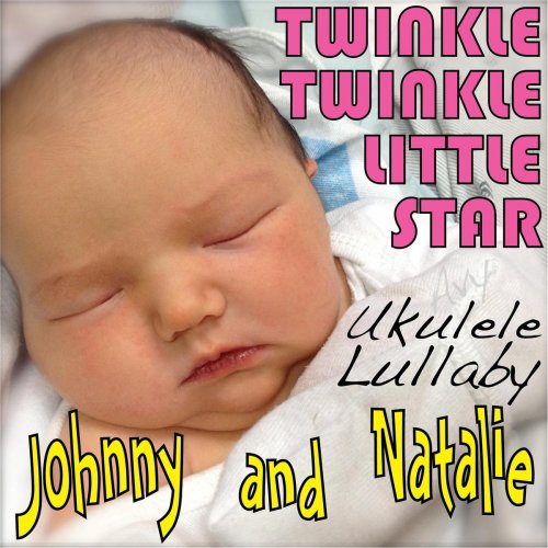 Twinkle Twinkle Little Star (Ukulele Lullaby)