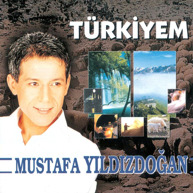 mustafa yildizdogan turkiyem lyrics