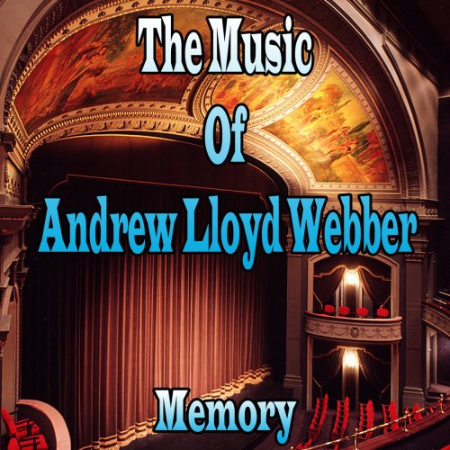 The Music of Andrew Lloyd Webber - Memory