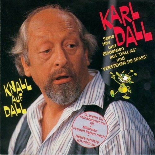 Karl Dall Heute Schutte Ich Mich Zu Songtext Musixmatch Das kann man heute noch in einem video sehen, das die flugschule ins internet gestellt hat. karl dall heute schutte ich mich zu