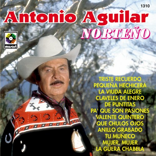 Norteno by Antonio Aguilar album lyrics Musixmatch