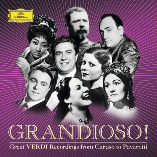 GRANDIOSO! - Great Verdi Recordings From Caruso To Pavarotti