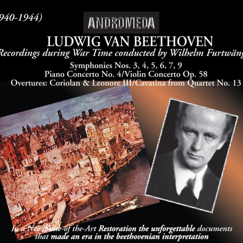 Beethoven: War Time Recordings (Recorded 1940-1944)