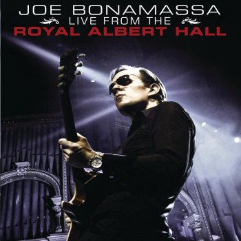 Joe Bonamassa Live from the Royal Albert Hall (Live Audio Version)