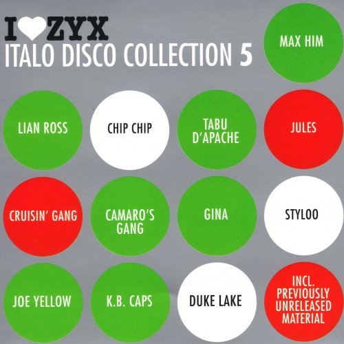 I Love ZYX Italo Disco Collection 5
