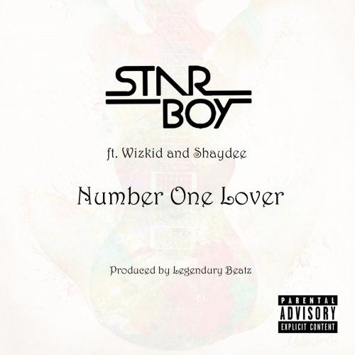 Number One Lover (feat. Wizkid & Shaydee) - Single