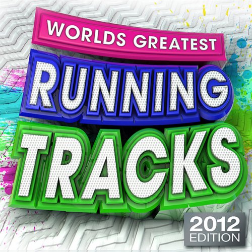 Worlds Greatest Running Tracks 2012