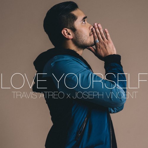 Love Yourself (feat. Joseph Vincent) - Single