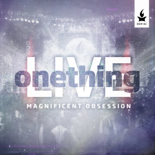 Onething Live - Magnificent Obsession