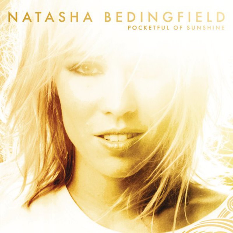 Natasha Bedingfield Pocketful Of Sunshine Lyrics Musixmatch