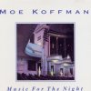 Music for the Night Moe Koffman - cover art