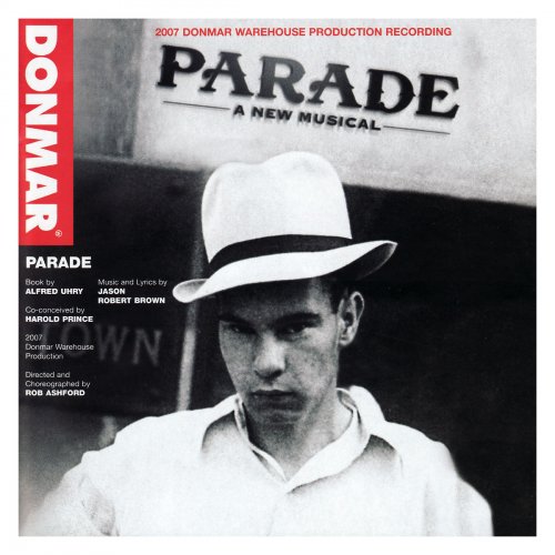 Parade – 2007 Donmar Warehouse Cast Recording