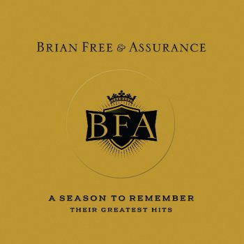 Brian Free & Assurance - Long As I've Got King Jesus Lyrics | Musixmatch