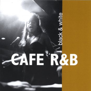 Black White By Cafe R B Album Lyrics Musixmatch Song Lyrics And Translations