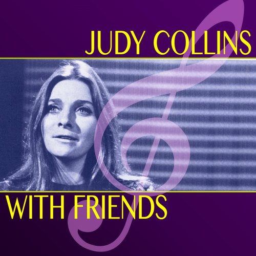 Judy Collins with Friends (Super Deluxe Edition)