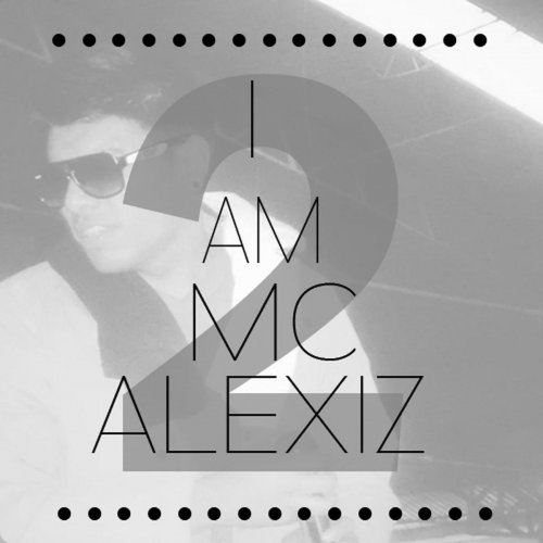 I AM Mcalexiz 2