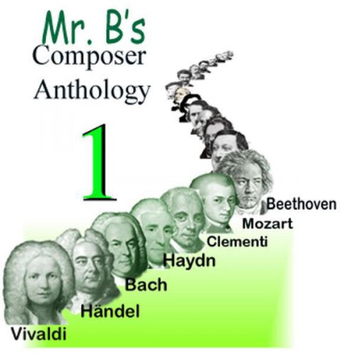 Mr. B's Composer Anthology, Vol. 1