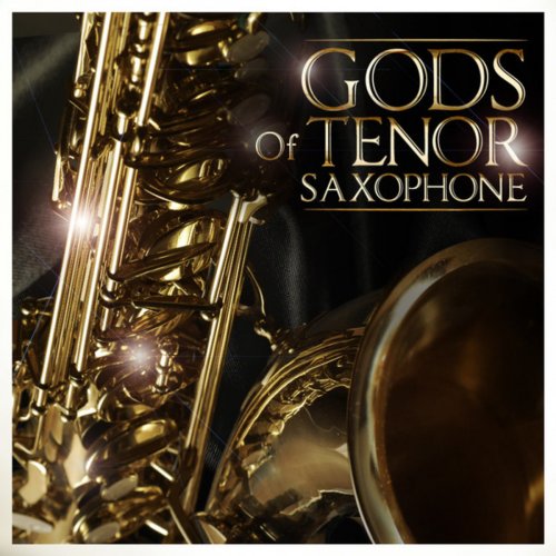 Gods of Tenor Saxophone