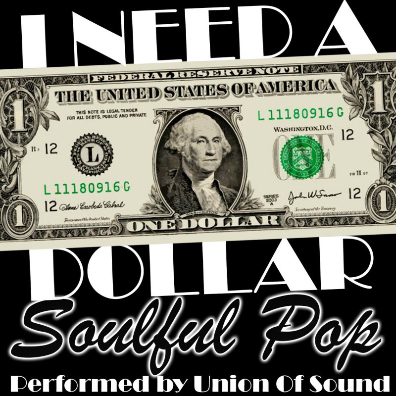 I need a dollar перевод