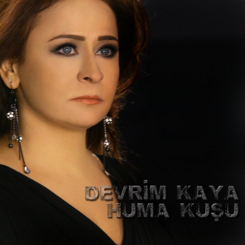 devrim kaya huma kusu paroles musixmatch