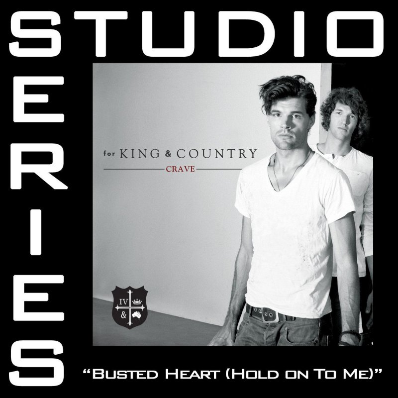 For King & Country - the Proof of your Love. For King and Country. Boy Blue hold me in your Heart. For King & Country relate.