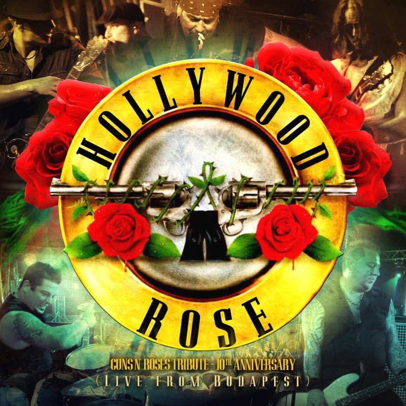 Hollywood rose. Guns n Roses Paradise City.