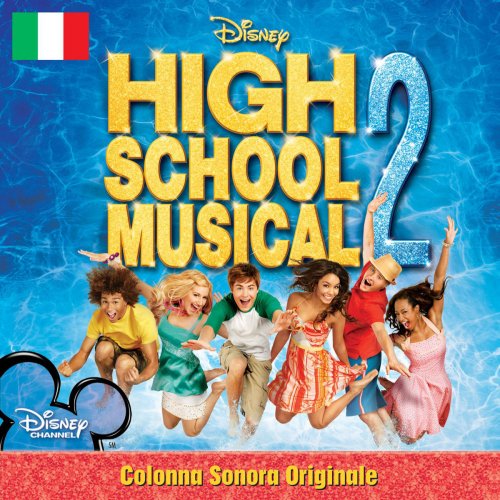 High School Musical 2 Original Soundtrack (Italian Version)