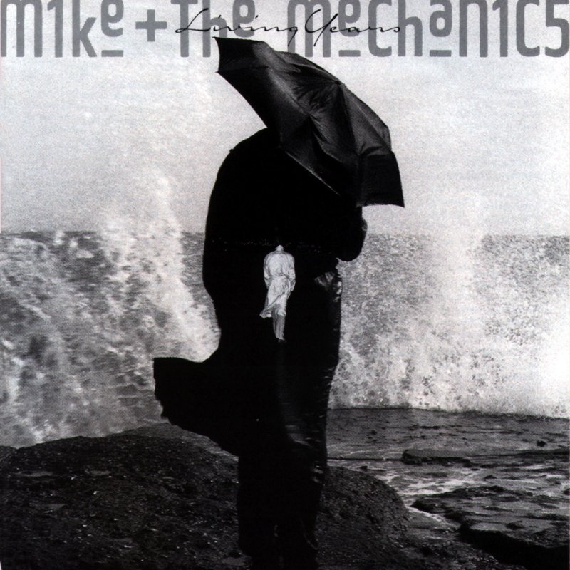 Mike + The Mechanics The Living Years Lyrics Musixmatch