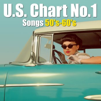 Letras Del Album U S Chart No 1 Songs 50 S 60 S 全米チャート1位 名曲集 Re Recorded De Various Artists Musixmatch El Catalogo De Letras Mas Grande Del Mundo