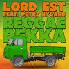 Reggaerekka (Radio Edit) lyrics – album cover