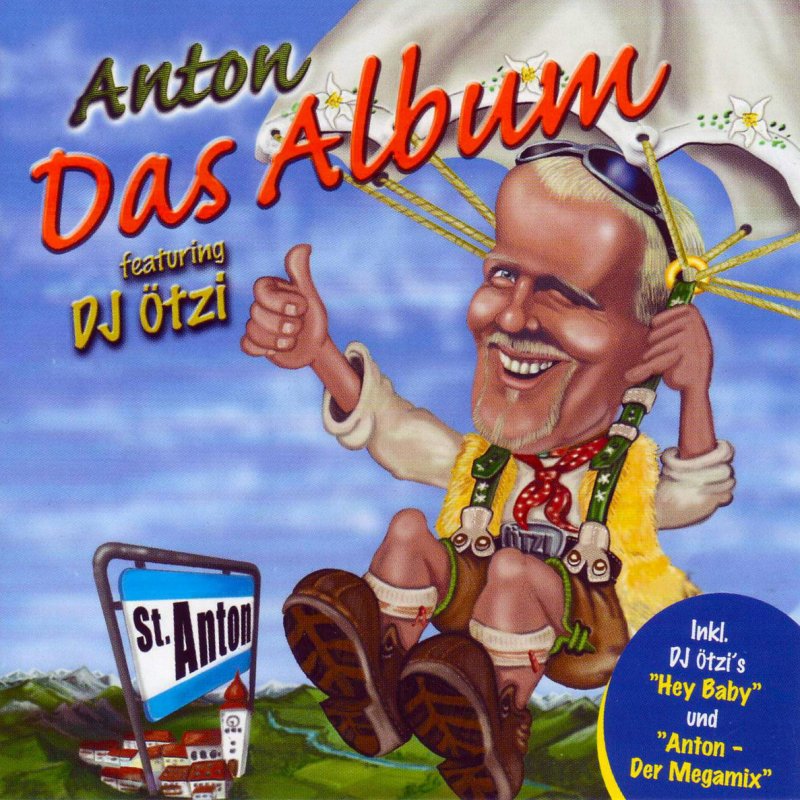 Anton Feat Dj Otzi Hey Baby Uhh Ahh Lyrics Musixmatch