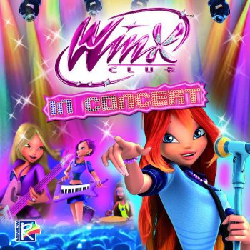 Winx In Concert By Winx Club Album Lyrics Musixmatch Dreams will come true just wait and see because the magic's in you and the magic's in. musixmatch