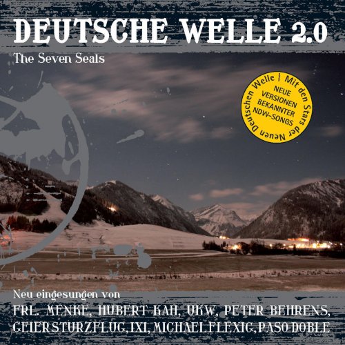 Deutsche Welle 2.0 (Neue Versionen bekannter NDW-Songs)