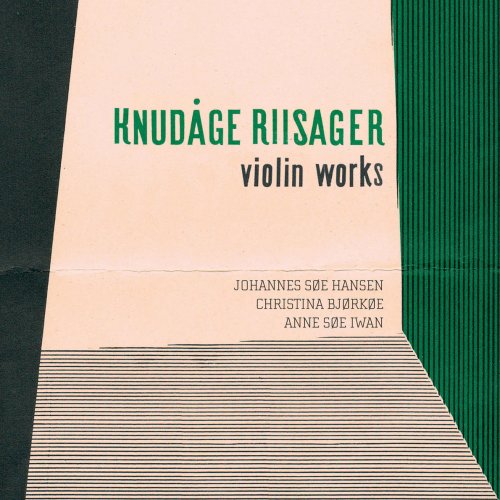 Riisager: Violin Works