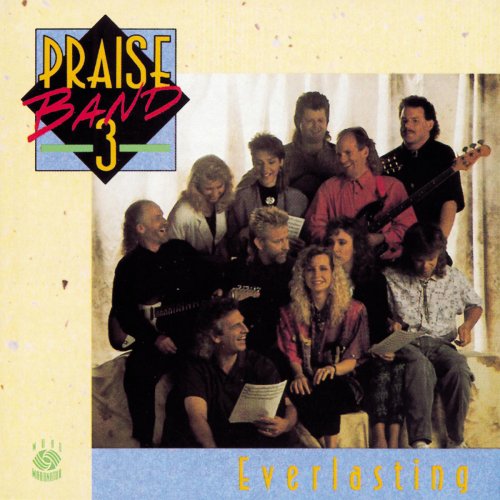 Praise Band 3 - Everlasting