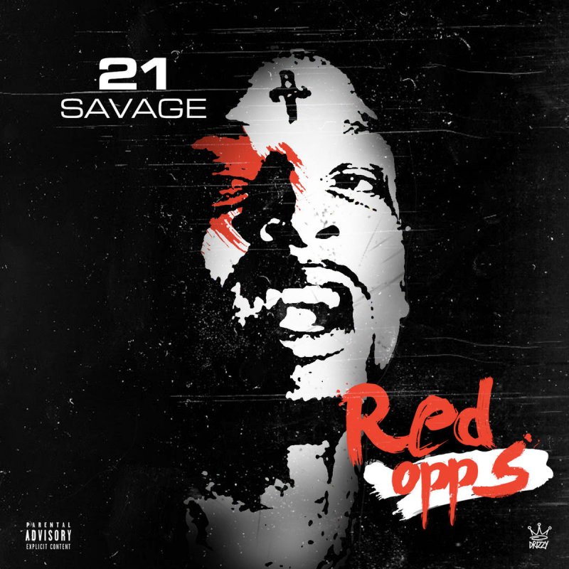 21 Savage Red Opps Testo Musixmatch 21 Savage Red Opps Testo Musixmatch