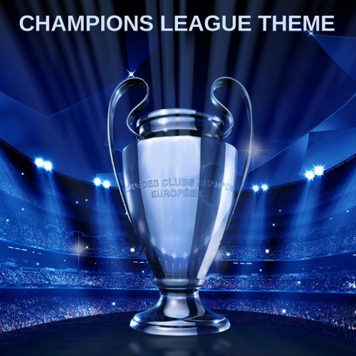 Champions League Theme
