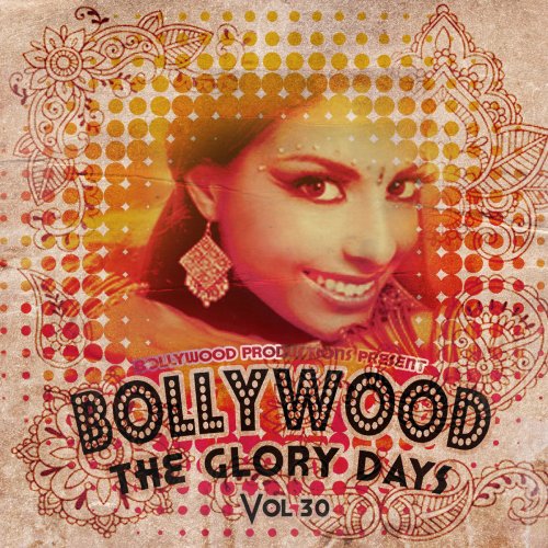 Bollywood Productions Present - The Glory Days, Vol. 30