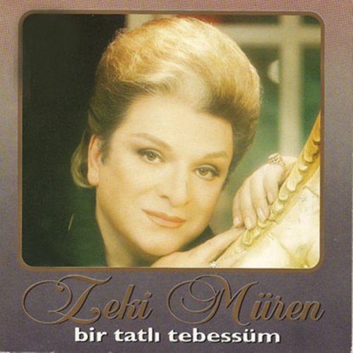 Zeki Muren Bir Tatli Tebessum Lyrics Musixmatch