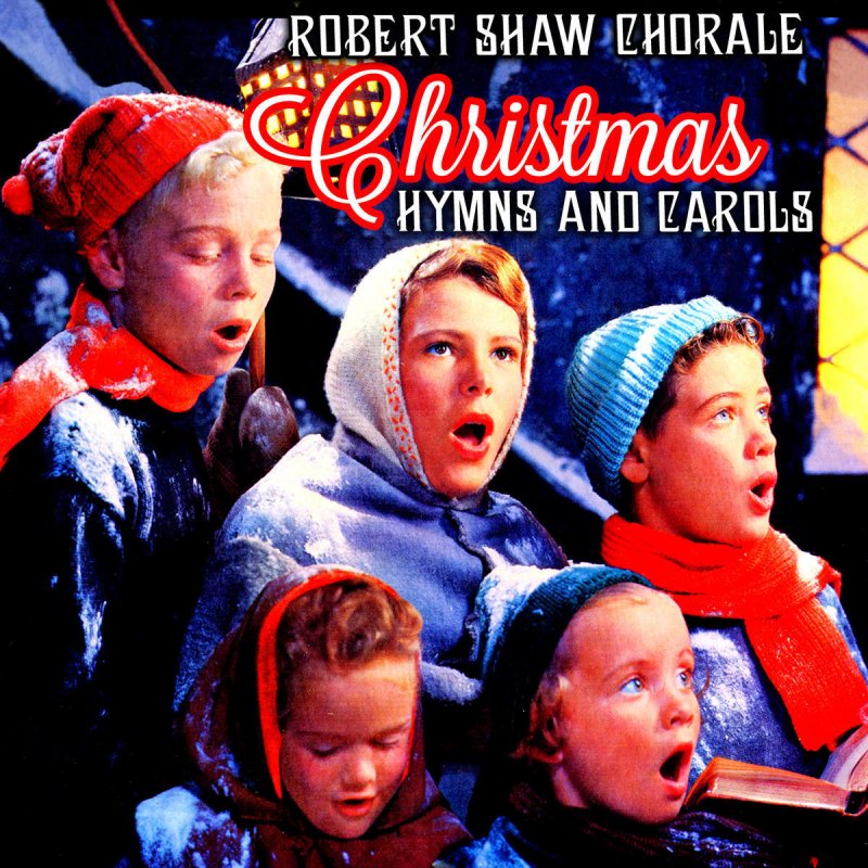 Letra de Christ Was Born On Christmas Day de Robert Shaw Chorale ...