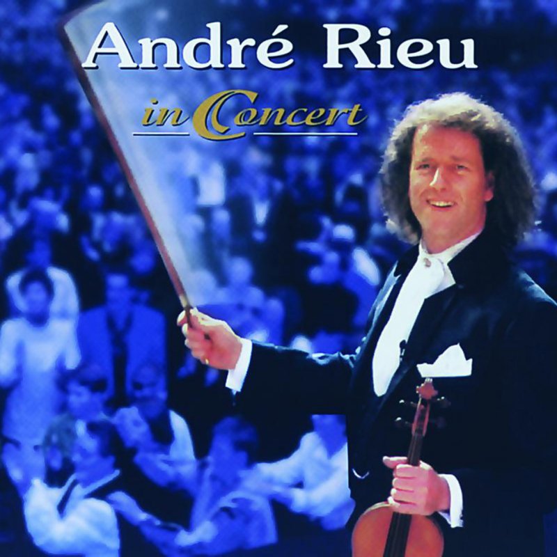 André Rieu Adieu Mein Kleiner Gardeoffizier