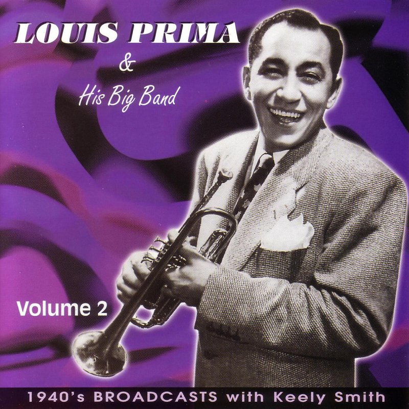 Луи прима. Джаз Луи Прима. Louis-prima фото. Louis prima Angelina.