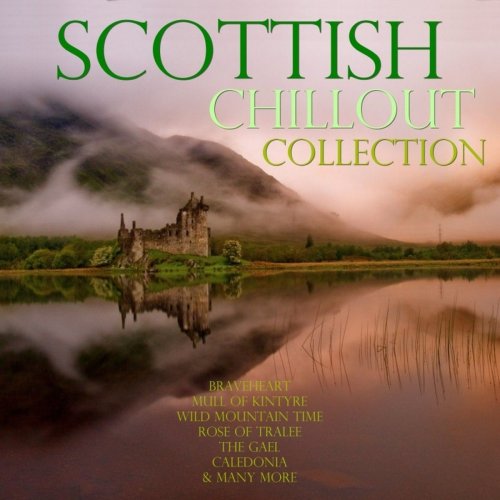 The Scottish Chillout Collection