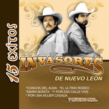 15 Exitos By Los Invasores De Nuevo Leon Album Lyrics Musixmatch Los invasores de nuevo leon. musixmatch